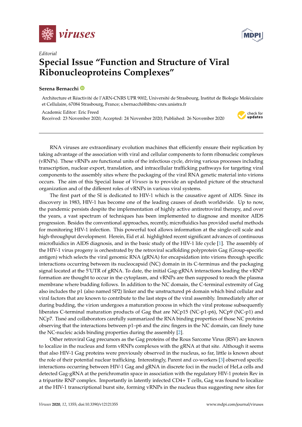 Function and Structure of Viral Ribonucleoproteins Complexes”