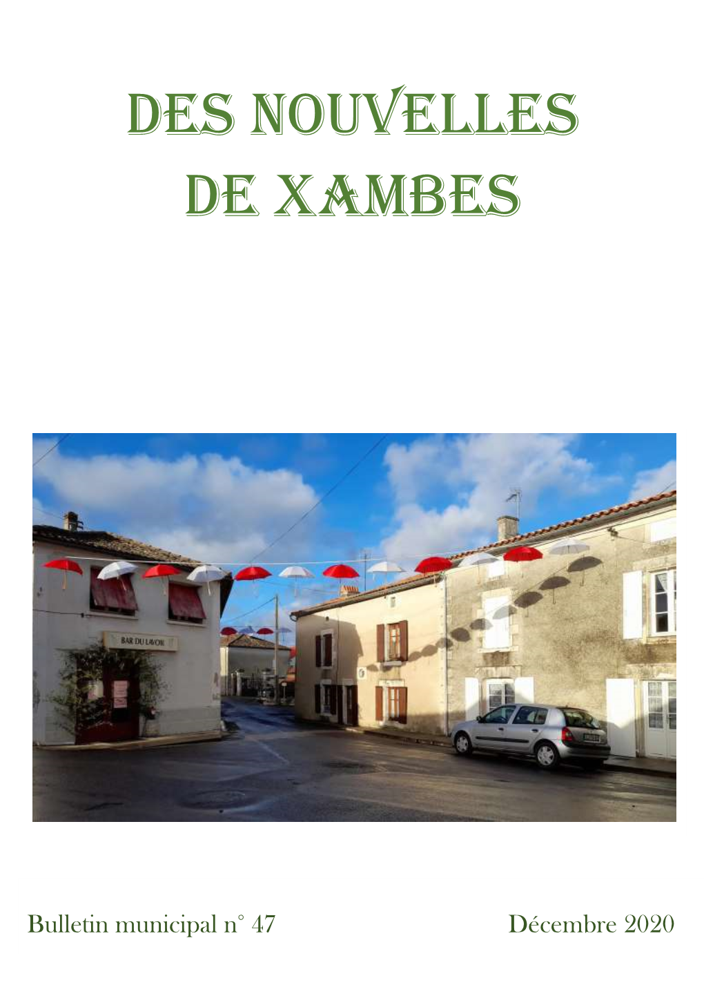 Des Nouvelles De Xambes