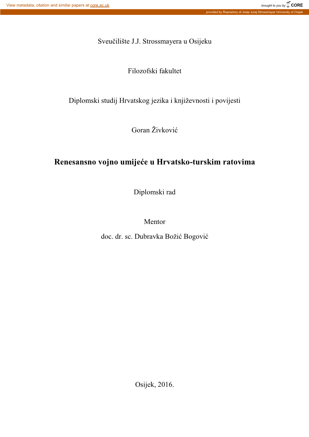 Renesansno Vojno Umijeće U Hrvatsko-Turskim Ratovima