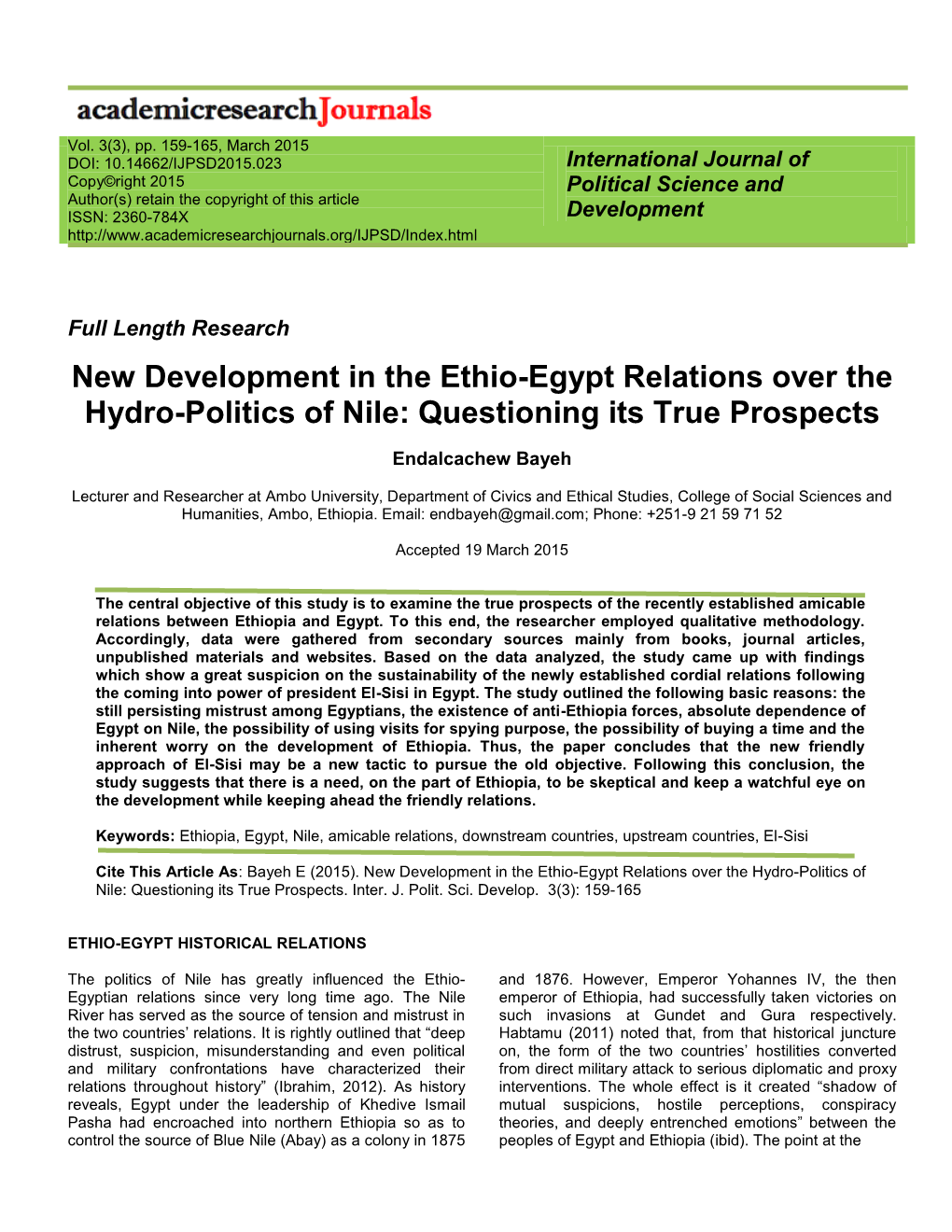 New Development in the Ethio-Egypt Relations Over the Hydro-Politics of Nile: Questioning Its True Prospects