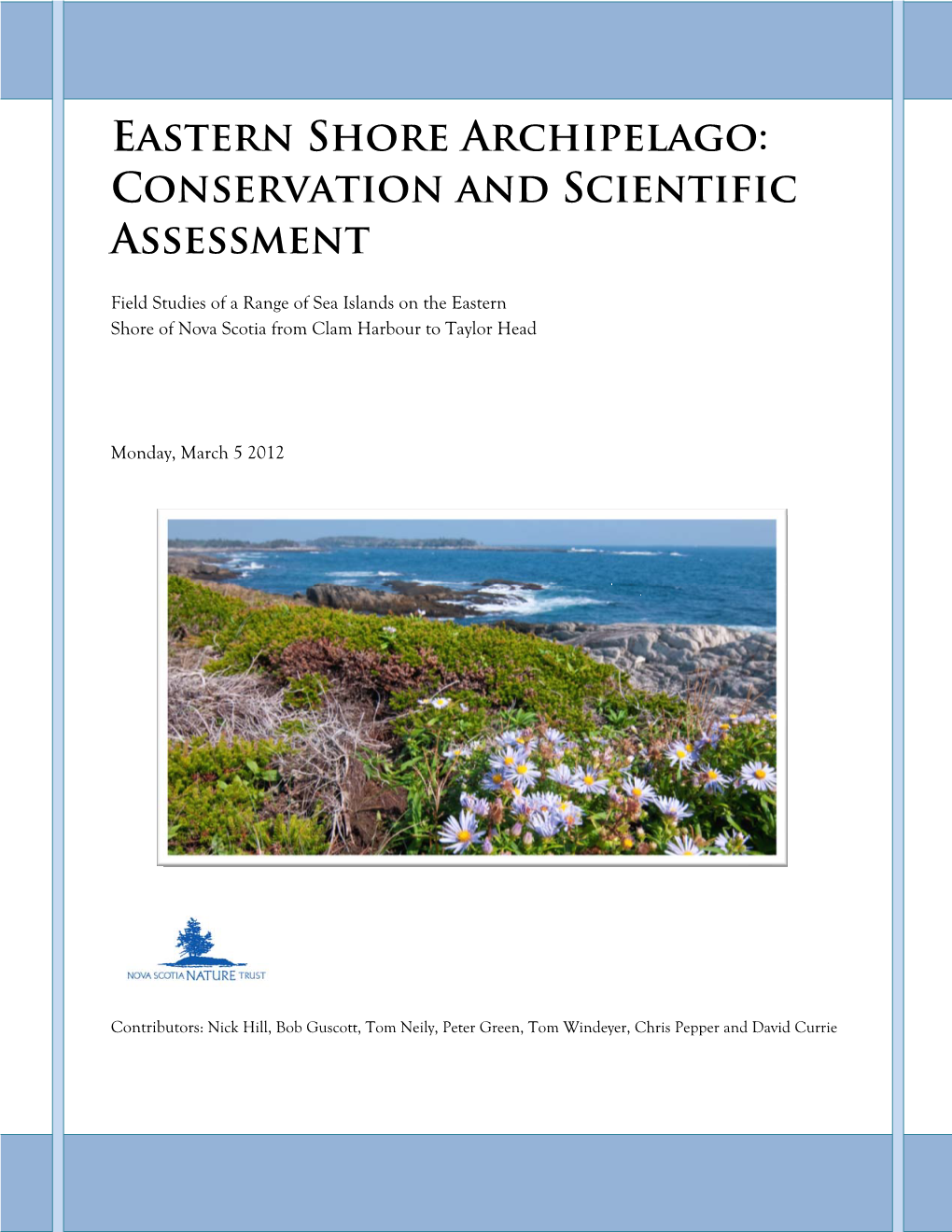 Eastern Shore Archipelago: Conservation and Scientific Assessment