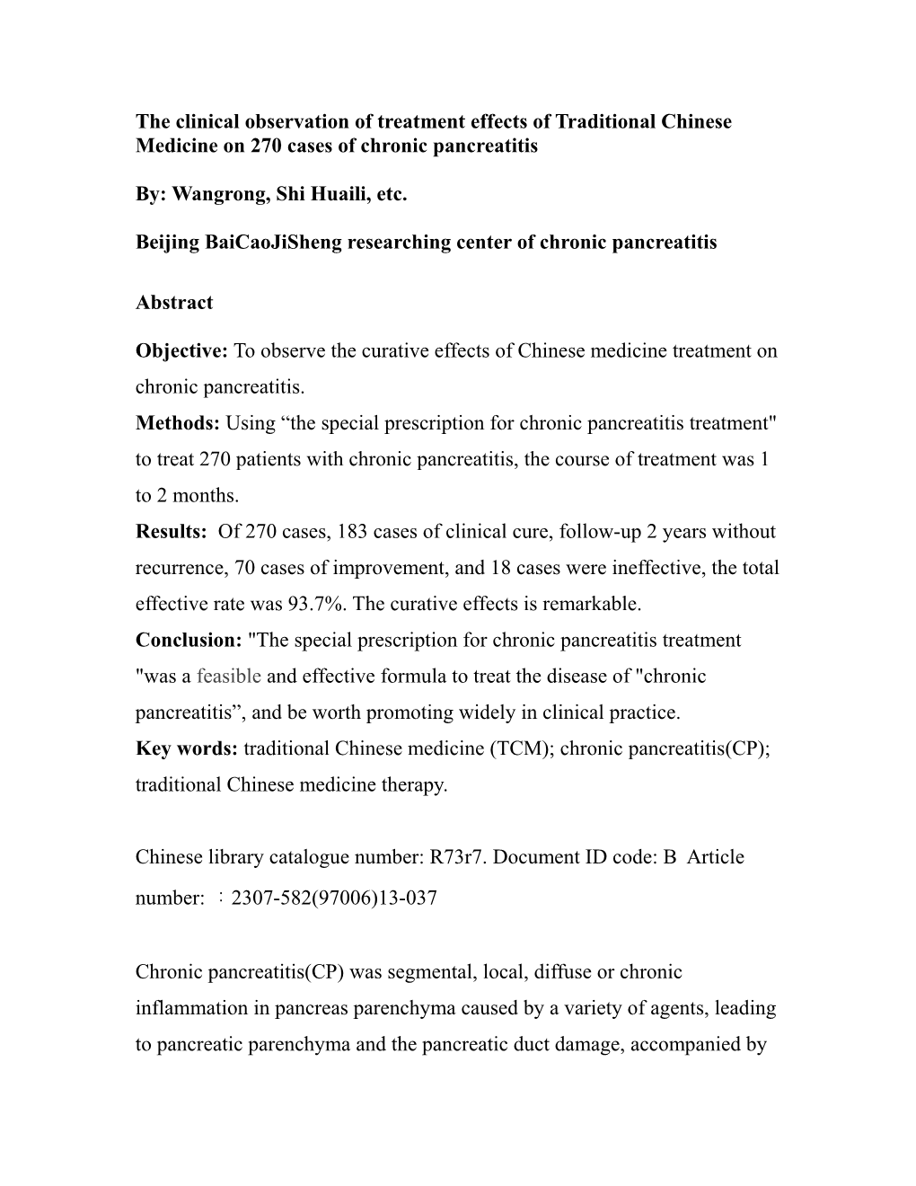 The Clinical Observation of Treatment Effects of Traditional Chinese Medicine on 270 Cases