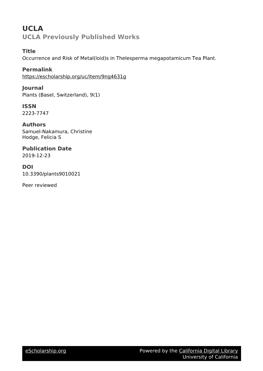 Occurrence and Risk of Metal(Loid)S in Thelesperma Megapotamicum Tea Plant