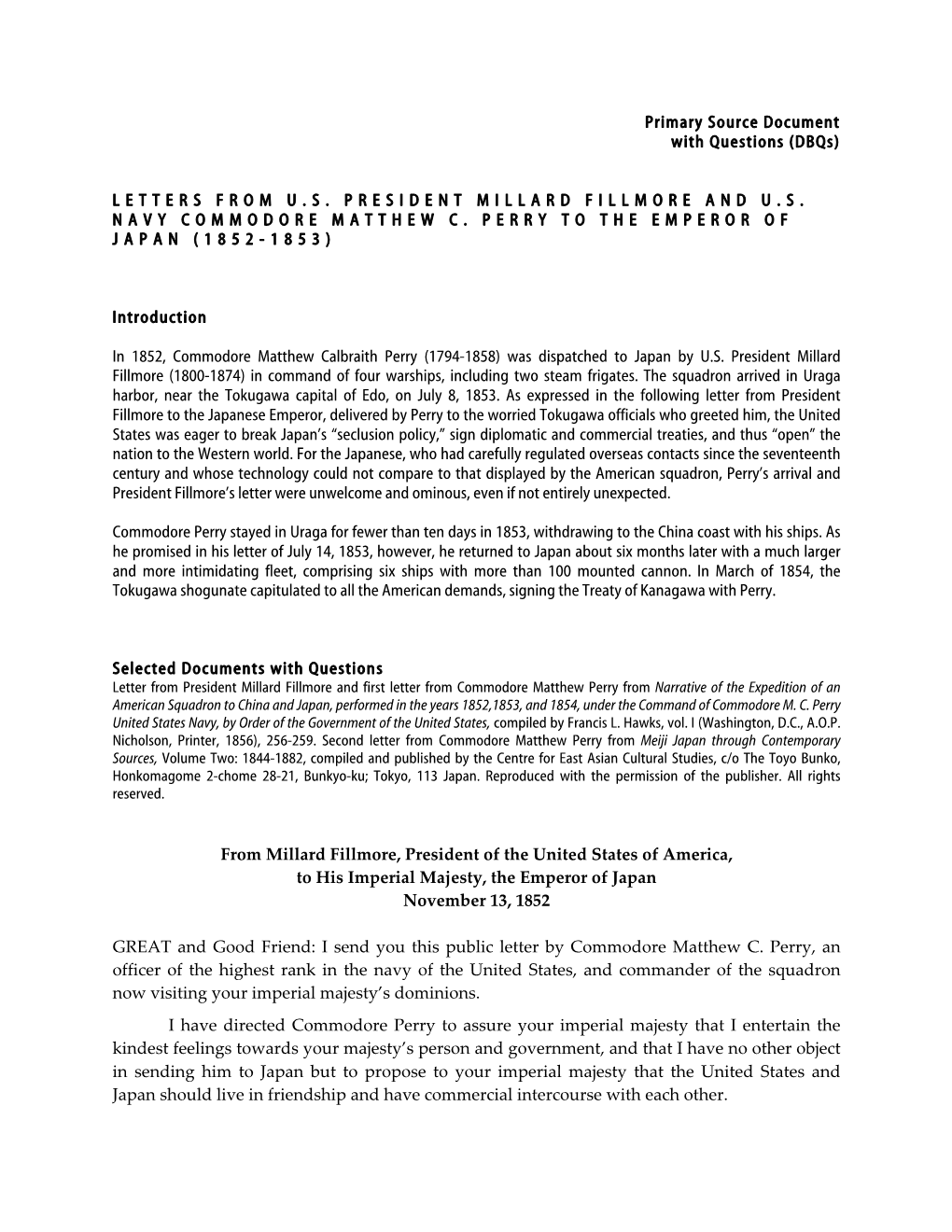 Letters from U.S. President Millard Fillmore and U.S. Navy Commodore Matthew C. Perry to the Emperor of Japan (1852- 1853)