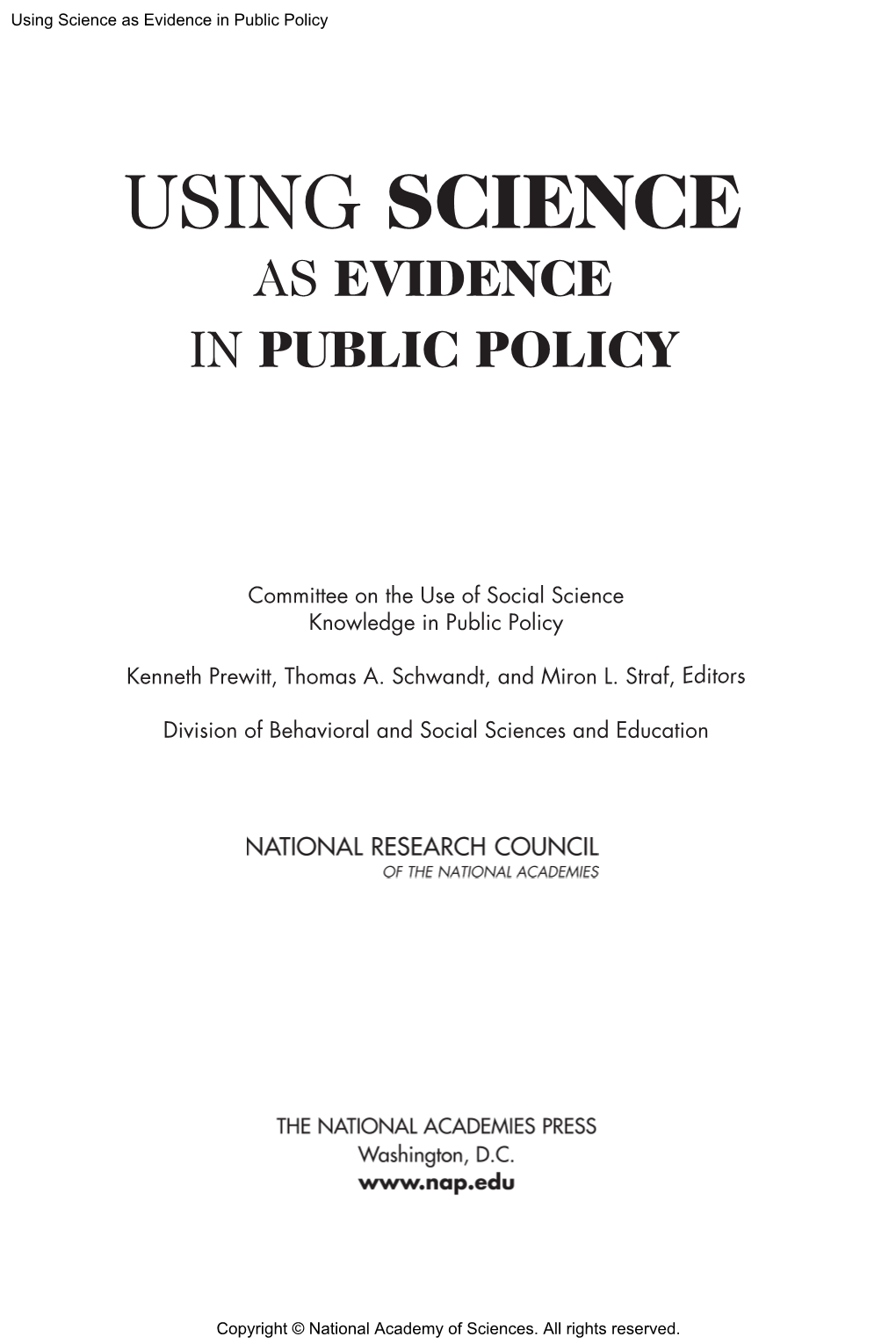 Using Science As Evidence in Public Policy