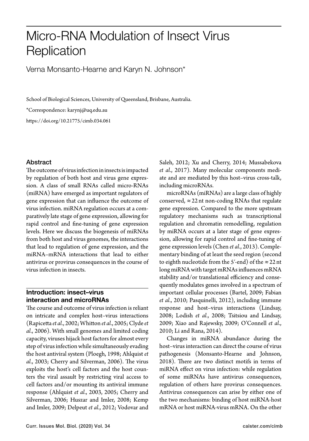 Micro-RNA Modulation of Insect Virus Replication Verna Monsanto-Hearne and Karyn N