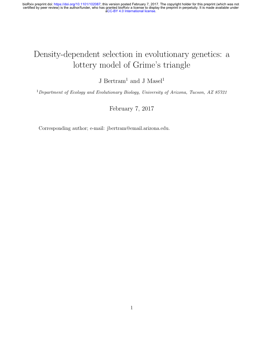 Density-Dependent Selection in Evolutionary Genetics: a Lottery Model of Grime’S Triangle