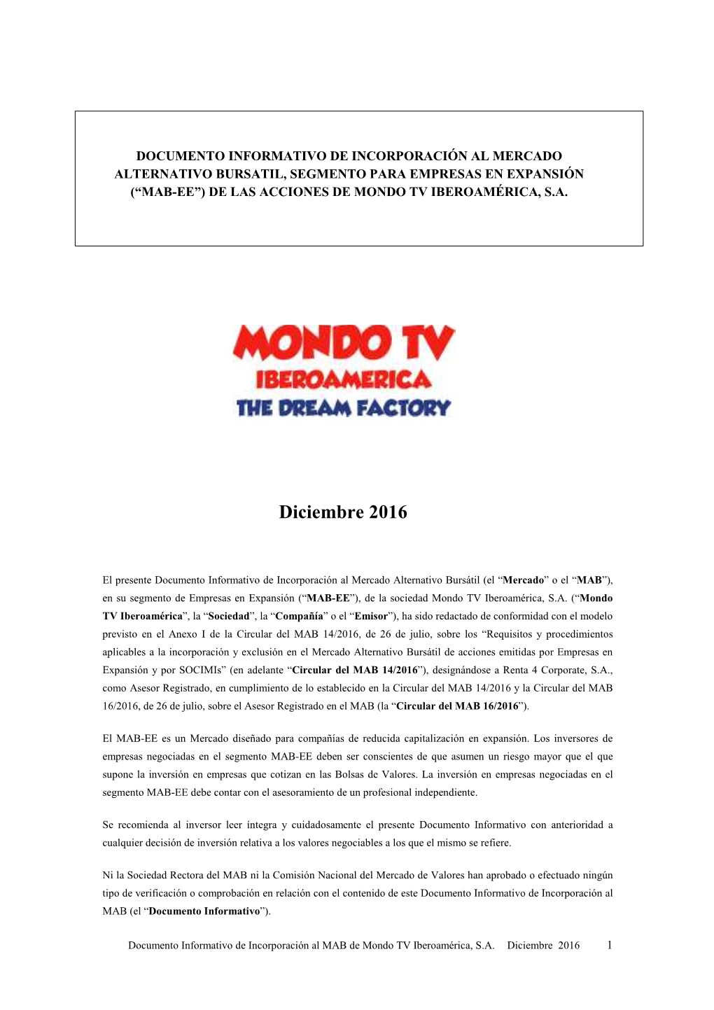 16/12/2016 15:03 MONDO TV IBEROAMÉRICA Doc. Informativo