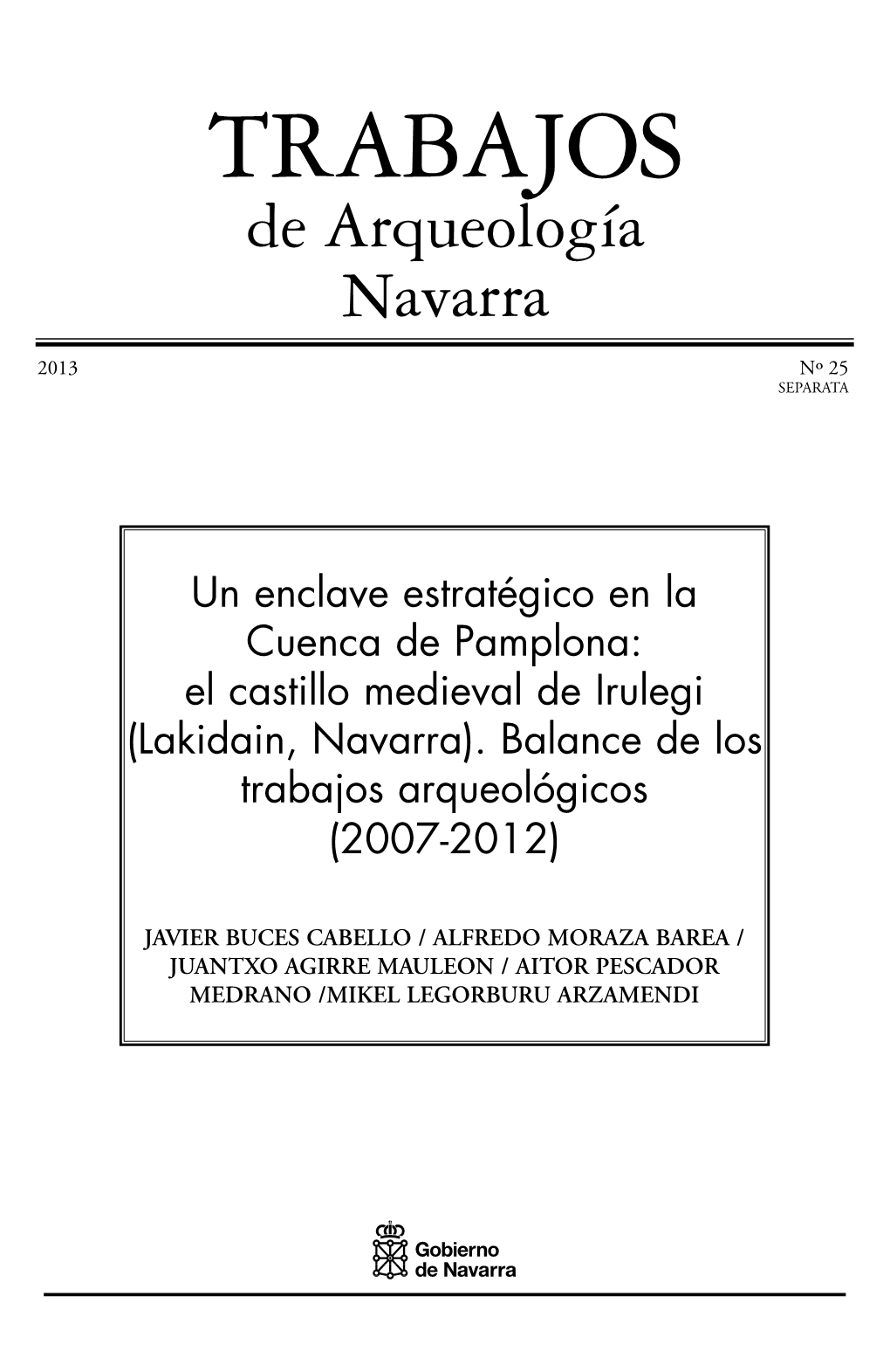 TRABAJOS De Arqueología Navarra