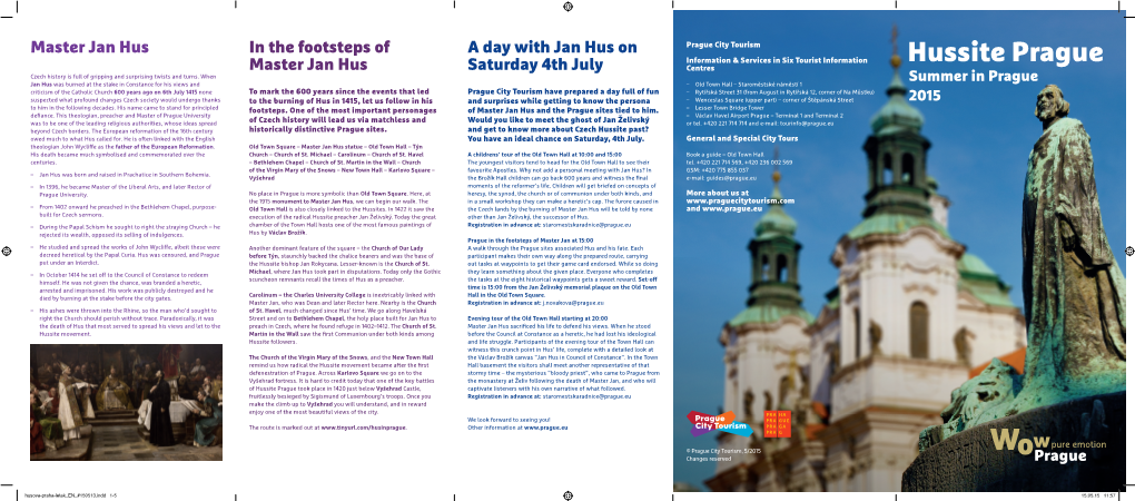 Hussite Prague Master Jan Hus Saturday 4Th July Centres Czech History Is Full of Gripping and Surprising Twists and Turns