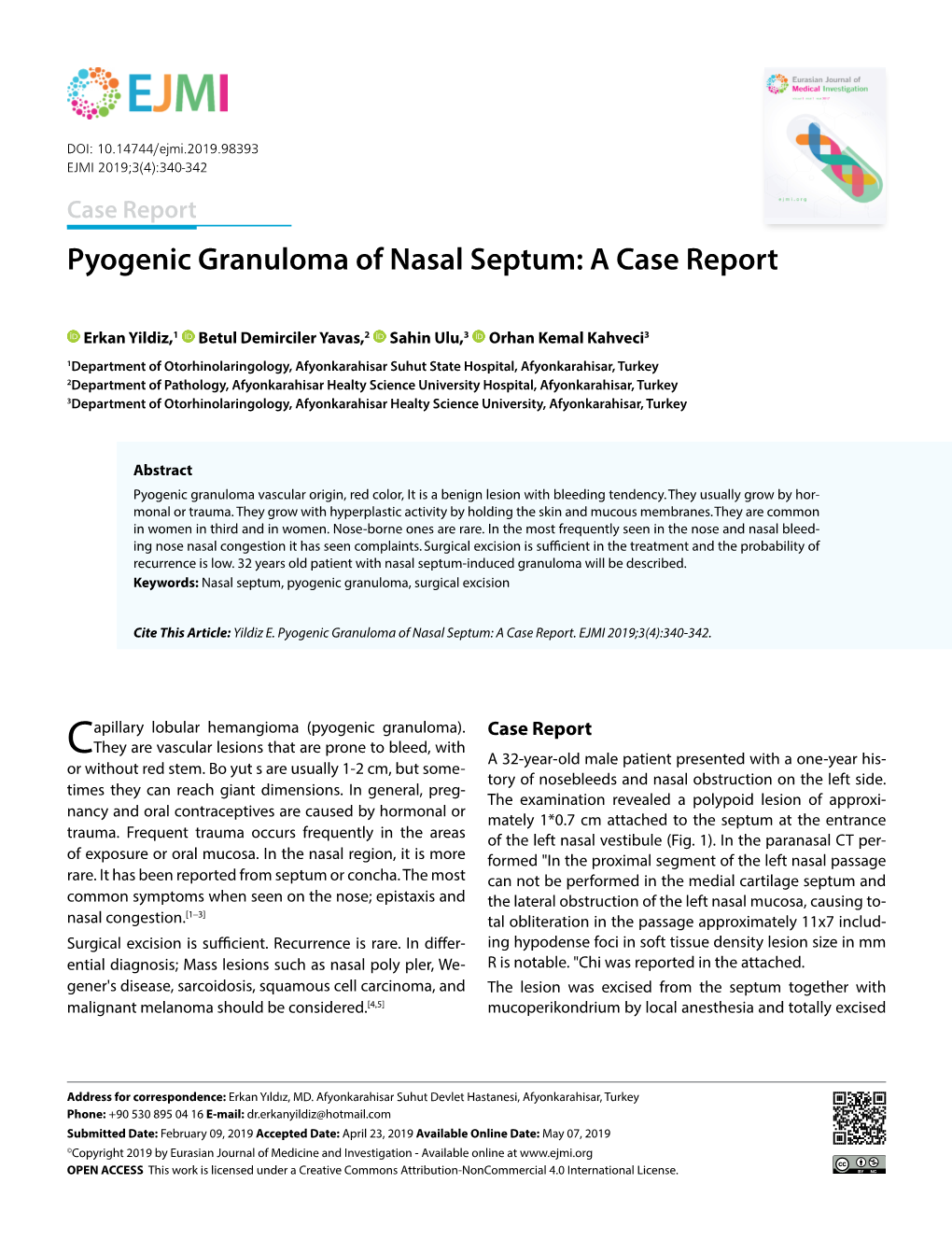 Pyogenic Granuloma of Nasal Septum: a Case Report