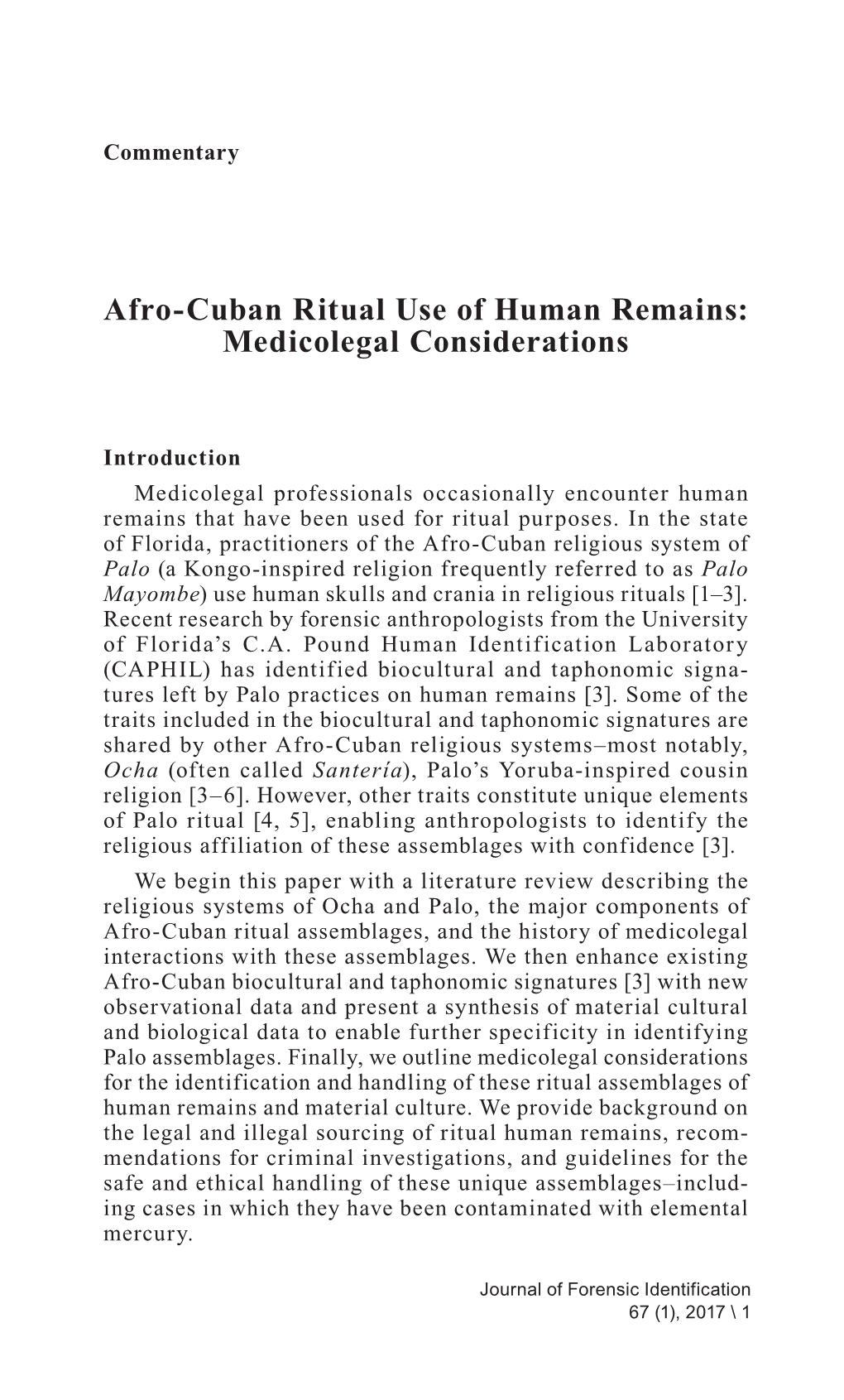 Afro-Cuban Ritual Use of Human Remains: Medicolegal Considerations