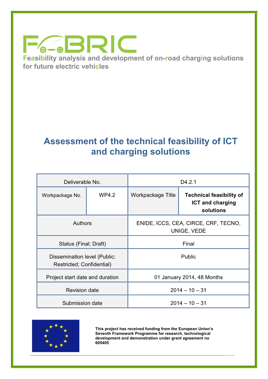 Assessment of the Technical Feasibility of ICT and Charging Solutions