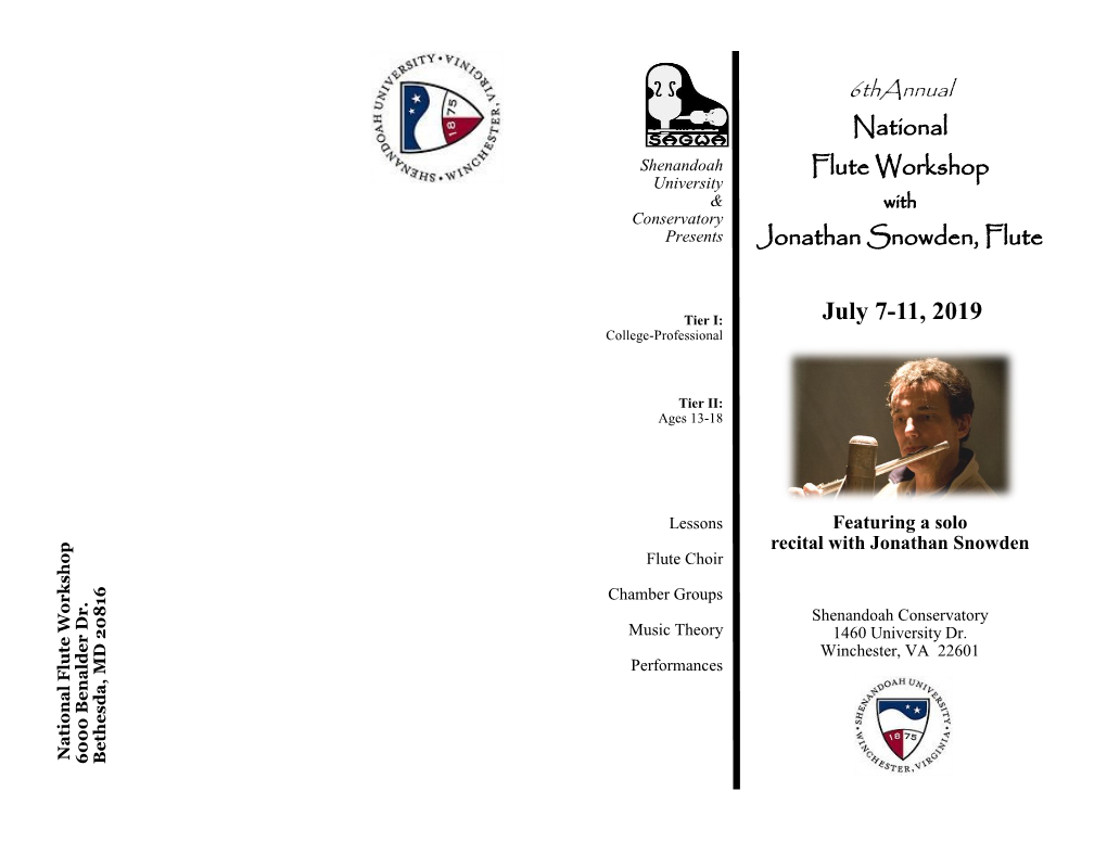 National Flute Workshop Jonathan Snowden, Flute July 7-11, 2019