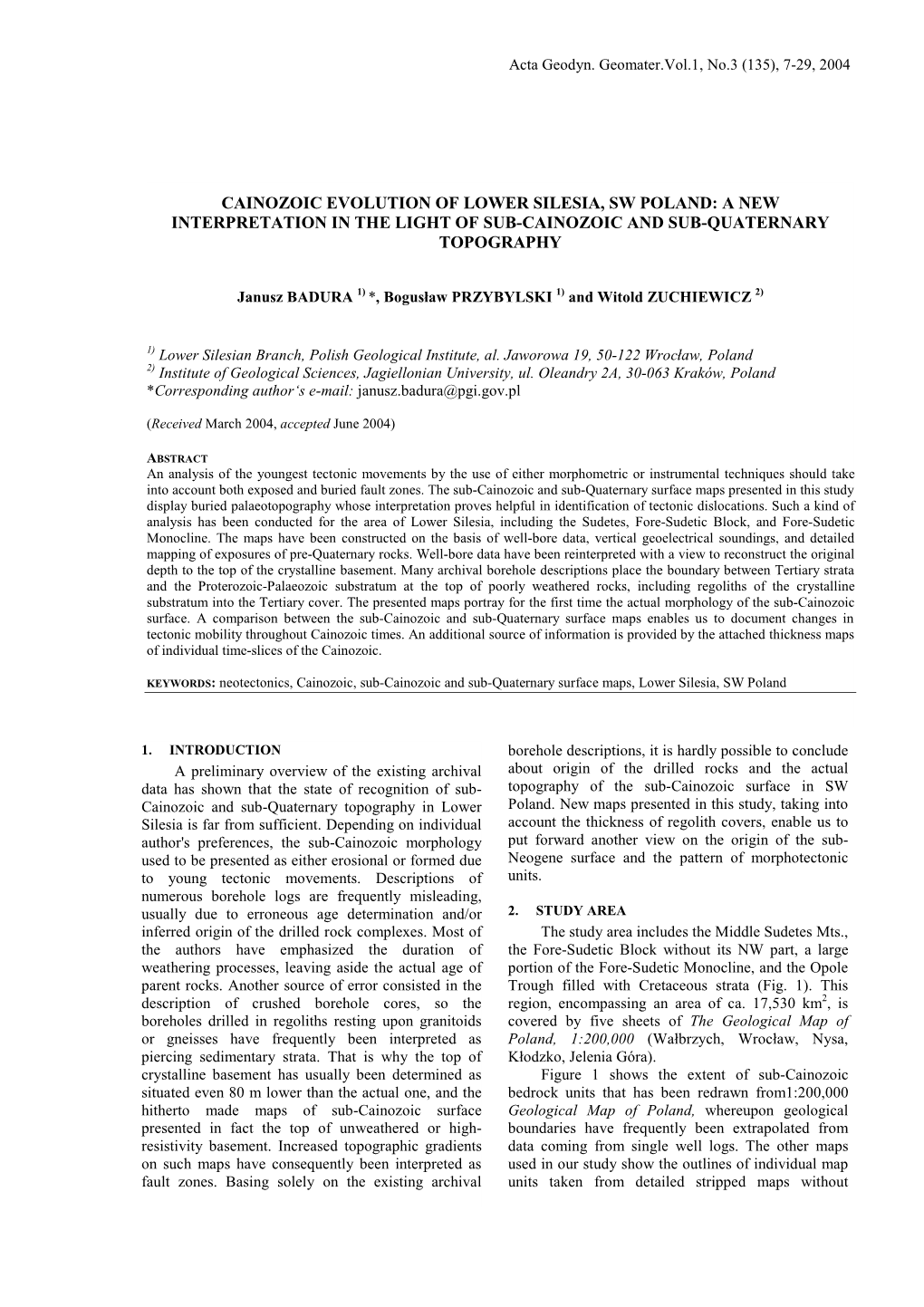 Cainozoic Evolution of Lower Silesia, Sw Poland: a New Interpretation in the Light of Sub-Cainozoic and Sub-Quaternary Topography