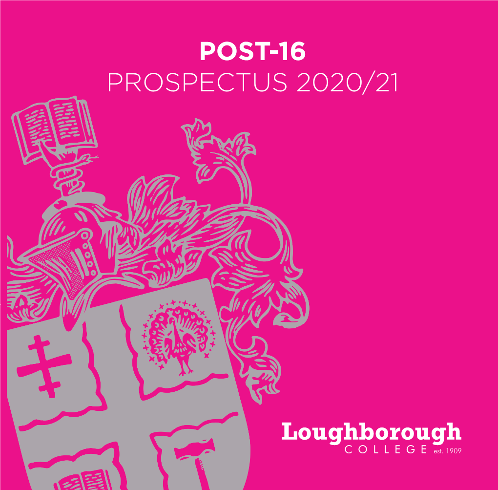 Post-16 Prospectus 2020/21 Post-16 Prospectus 2020/21 003503 09/19