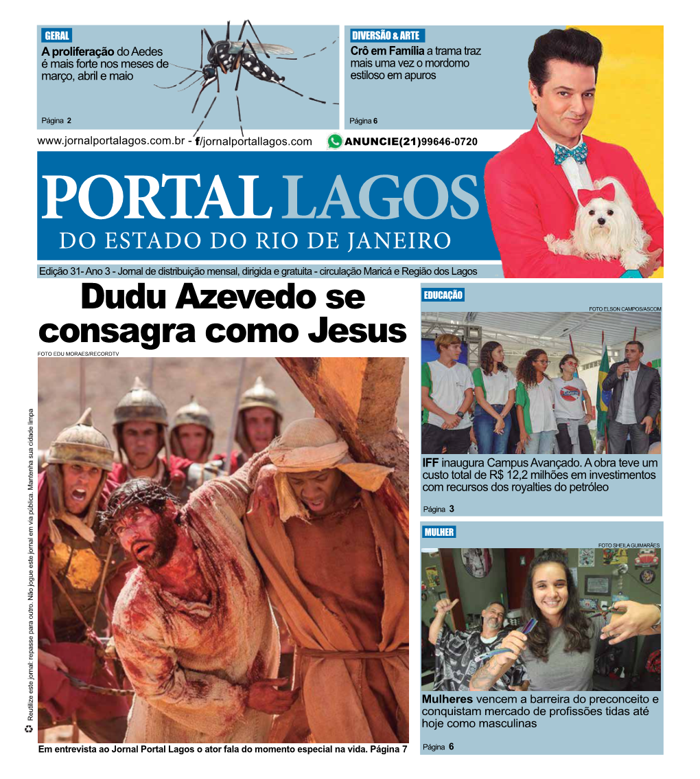 PORTAL LAGOS DO ESTADO DO RIO DE JANEIRO Edição 31- Ano 3 - Jornal De Distribuição Mensal, Dirigida E Gratuita - Circulação Maricá E Região Dos Lagos