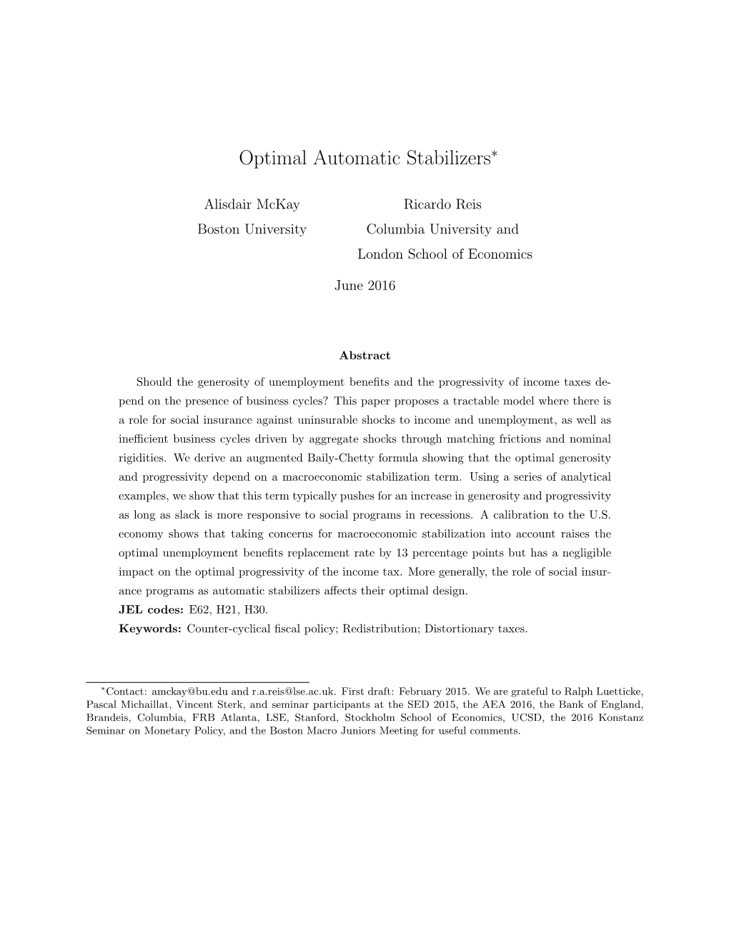 Optimal Automatic Stabilizers∗