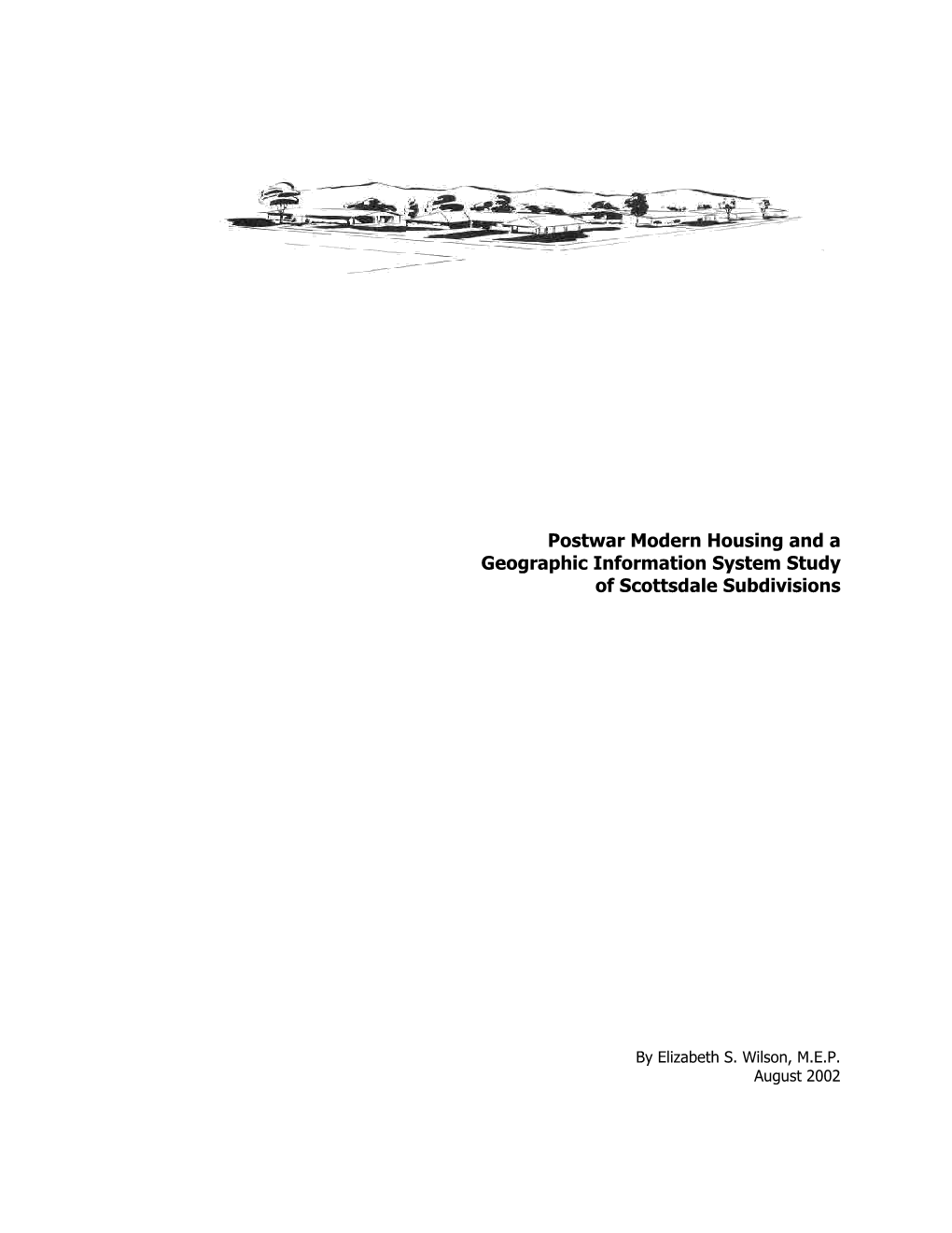 Postwar Modern Housing and a Geographic Information System Study of Scottsdale Subdivisions