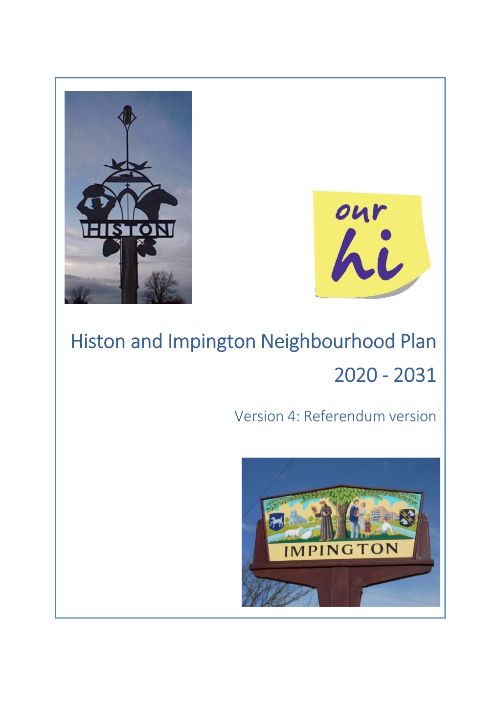 'For Referendum' Version of the Histon and Impington Neighbourhood Plan