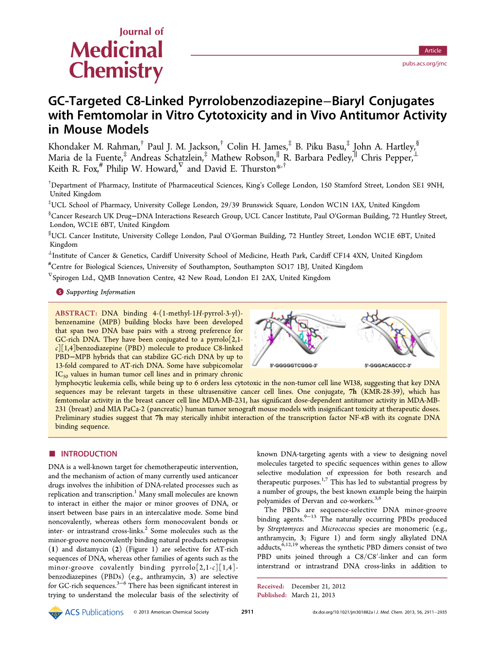 GC-Targeted C8-Linked Pyrrolobenzodiazepine−Biaryl Conjugates with Femtomolar in Vitro Cytotoxicity and in Vivo Antitumor Activity in Mouse Models Khondaker M