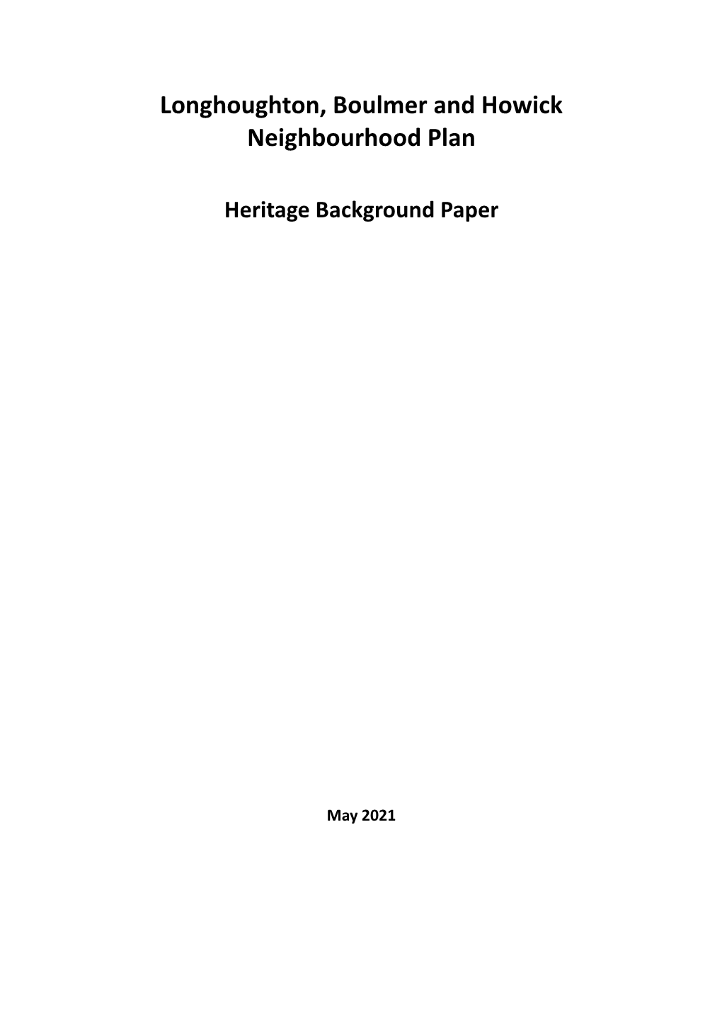 Longhoughton, Boulmer and Howick Neighbourhood Plan Heritage