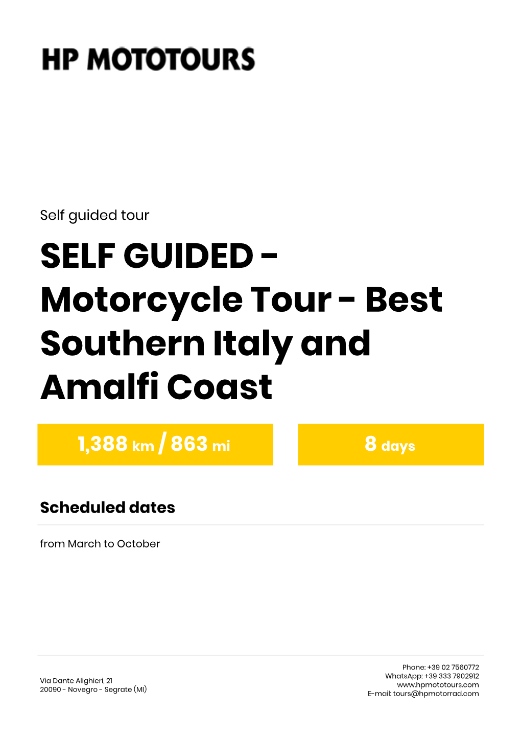 Self Guided Tour SELF GUIDED - Motorcycle Tour - Best Southern Italy and Amalfi Coast