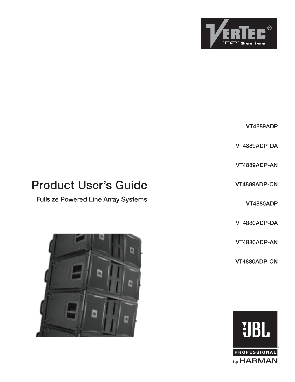VT DP Fullsize Product User's Guide