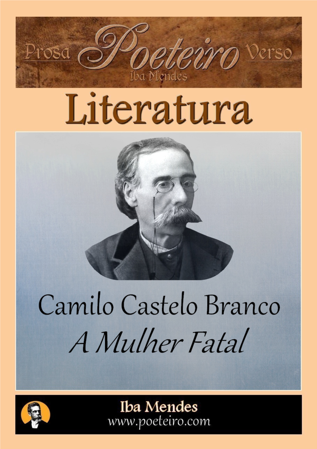 Camilo Castelo Branco a Mulher Fatal