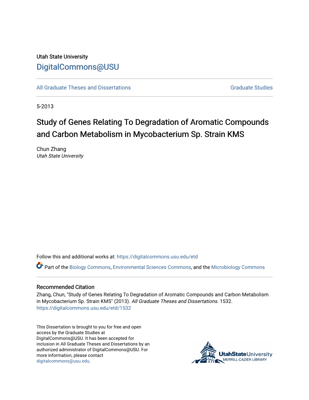 Study of Genes Relating to Degradation of Aromatic Compounds and Carbon Metabolism in Mycobacterium Sp. Strain KMS