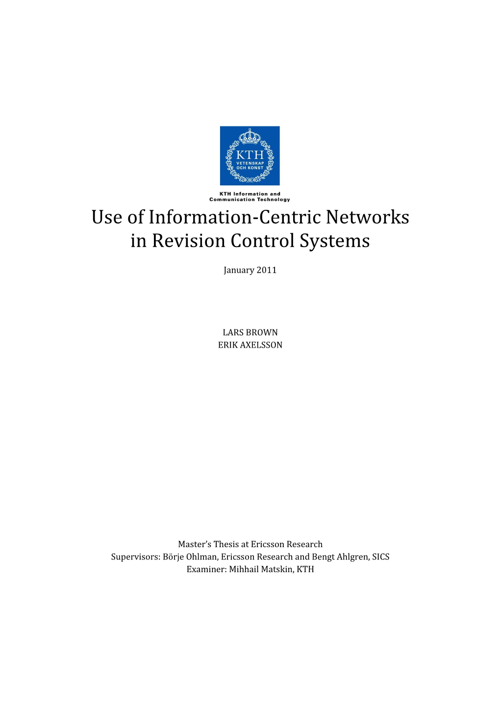 Use of Information Centric Networks in Revision Control Systems