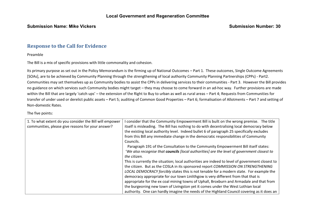 Response to the Call for Evidence Preamble the Bill Is a Mix of Specific Provisions with Little Commonality and Cohesion