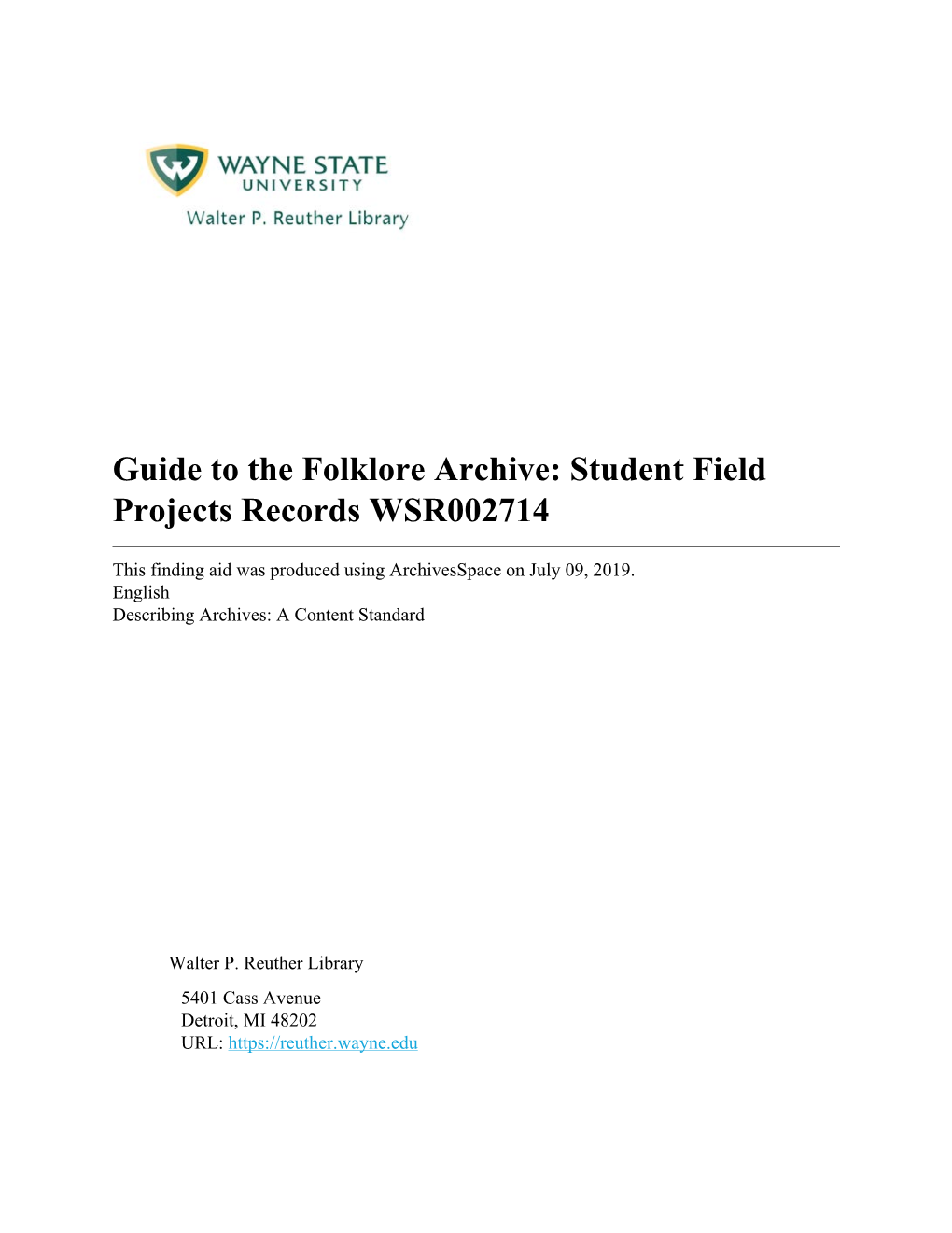 Folklore Archive: Student Field Projects Records WSR002714