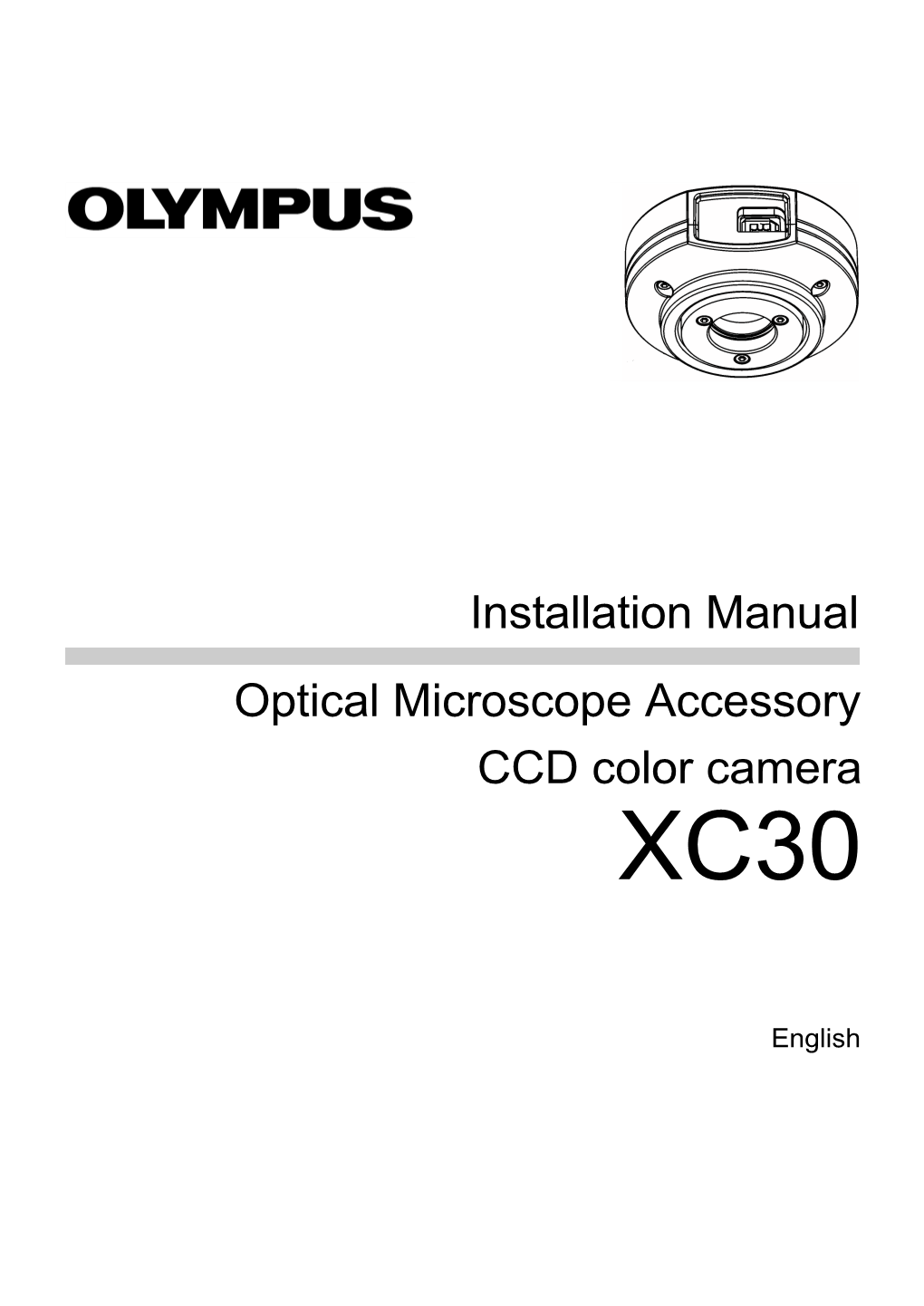Installation Manual CCD Color Camera Optical Microscope Accessory