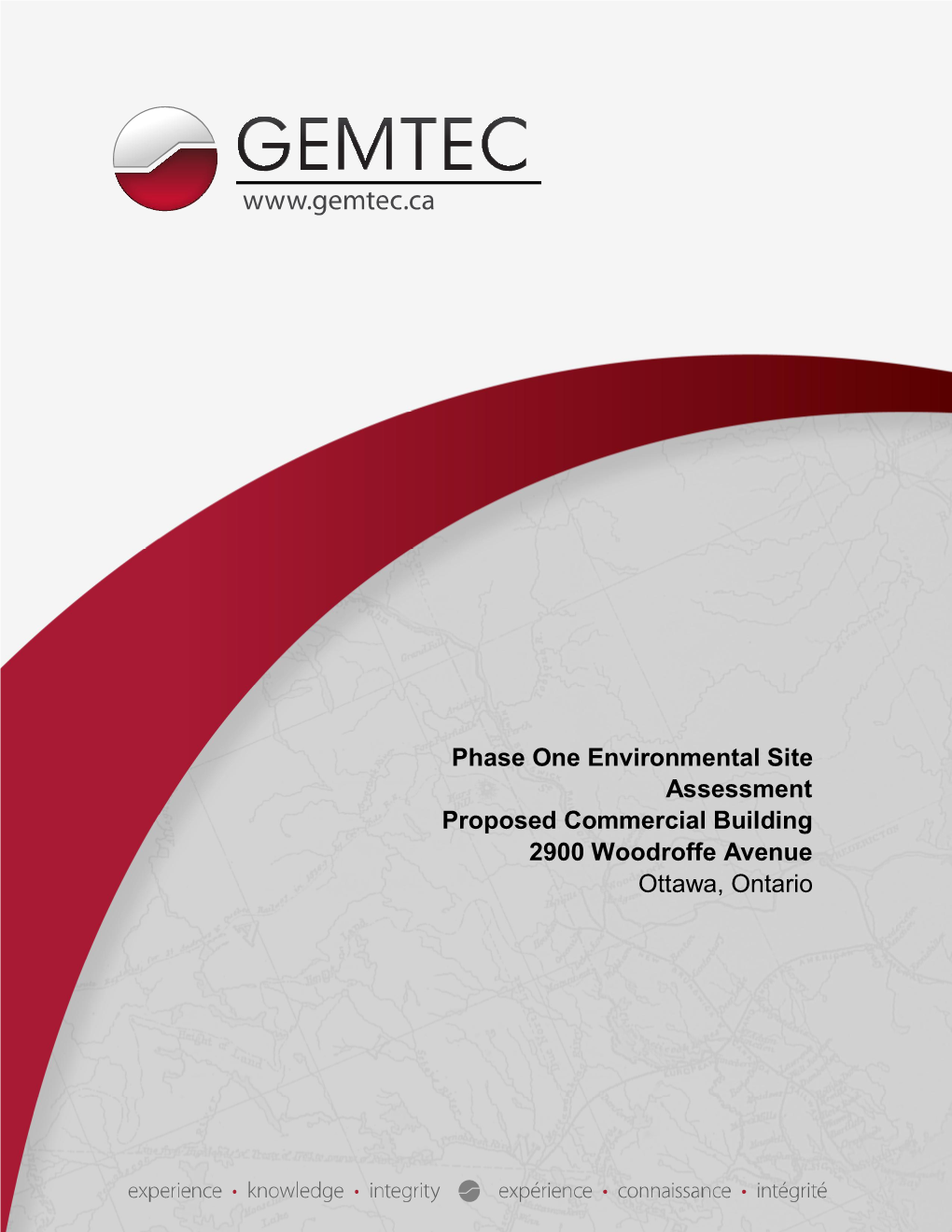 Phase One Environmental Site Assessment Proposed Commercial Building 2900 Woodroffe Avenue Ottawa, Ontario