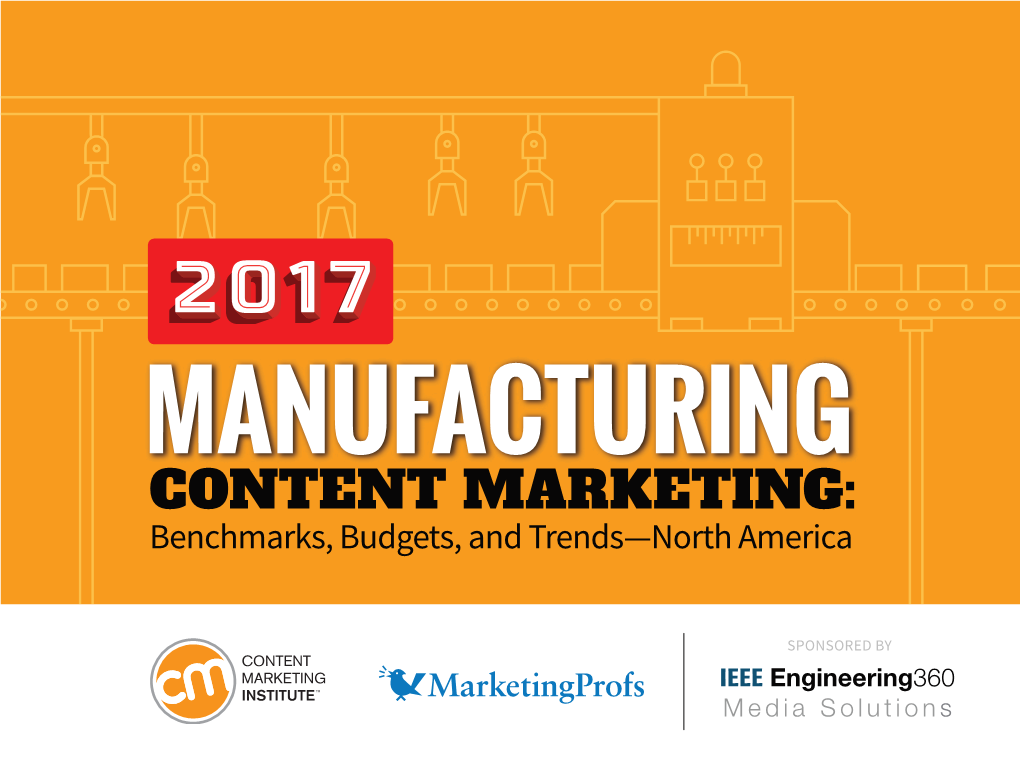 2017 Manufacturing Content Marketing Survey