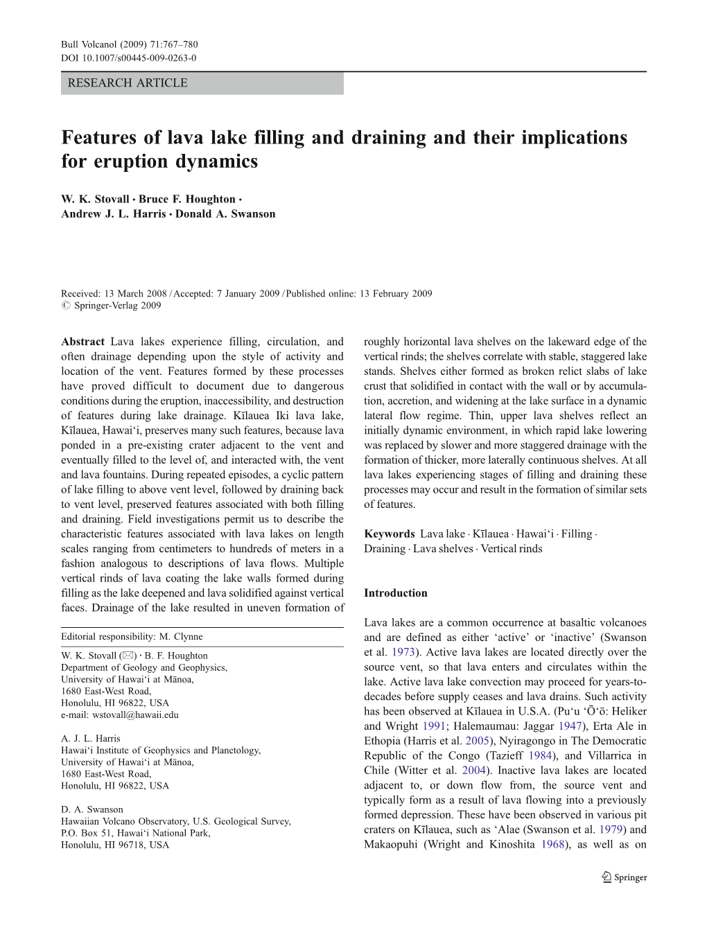 Features of Lava Lake Filling and Draining and Their Implications for Eruption Dynamics