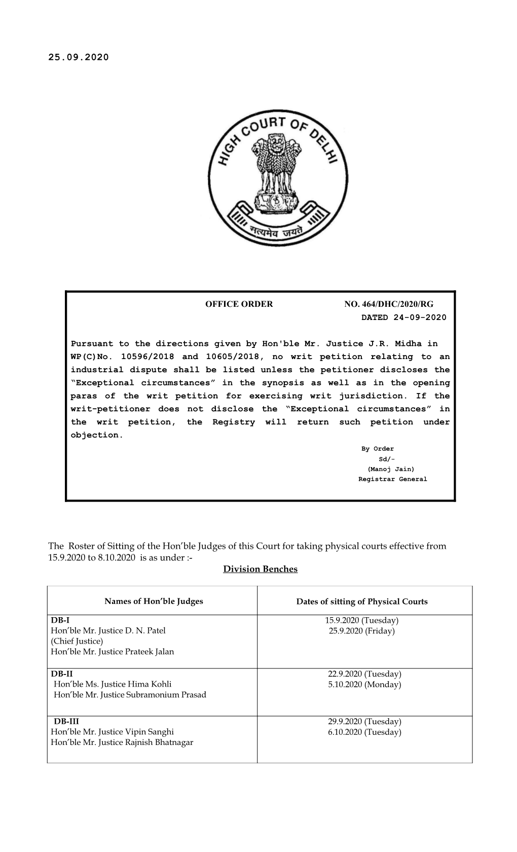 The Roster of Sitting of the Hon'ble Judges of This Court for Taking