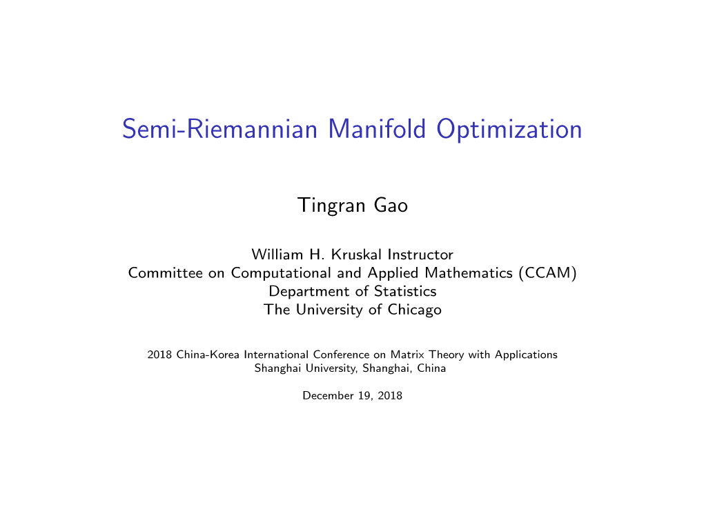 Semi-Riemannian Manifold Optimization