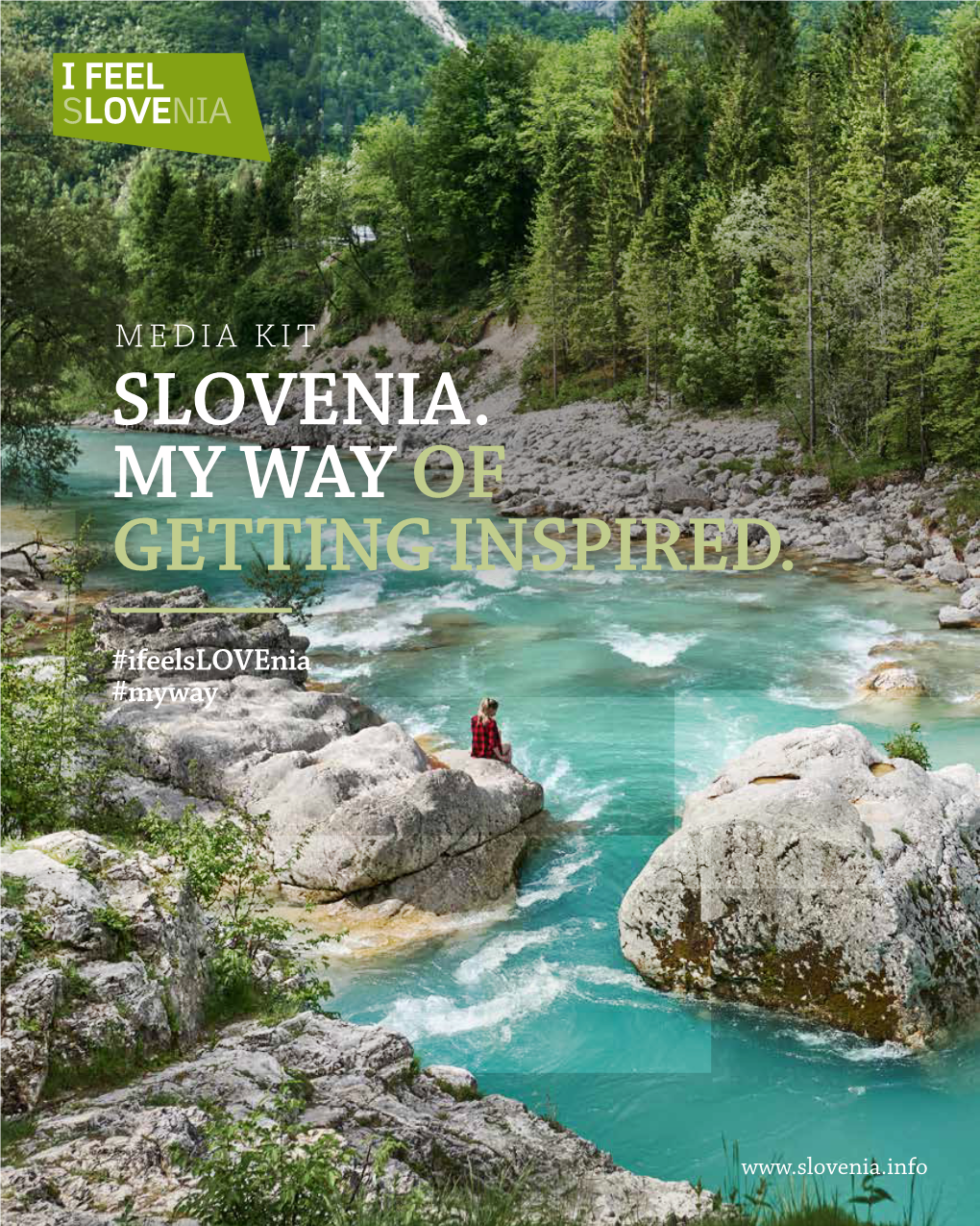 Slovenia. My Way of Getting Inspired