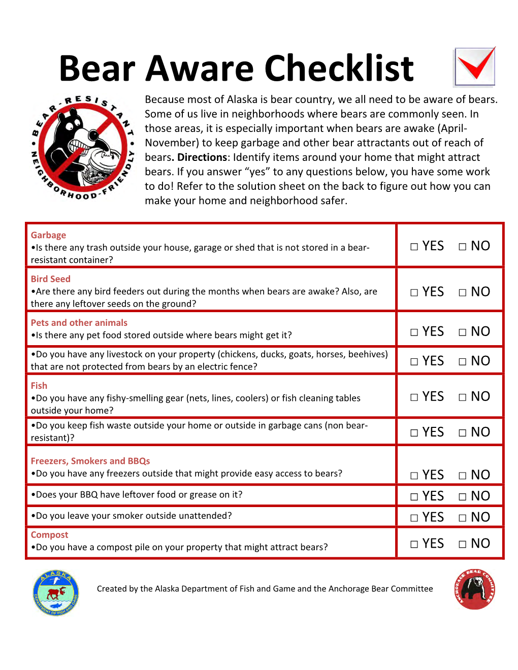 Bear Aware Checklist Because Most of Alaska Is Bear Country, We All Need to Be Aware of Bears