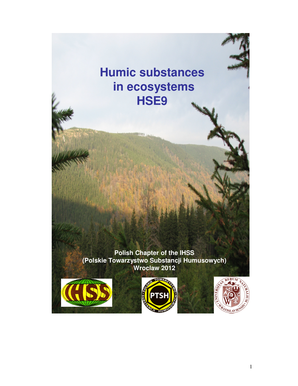 Humic Substances in Ecosystems HSE9