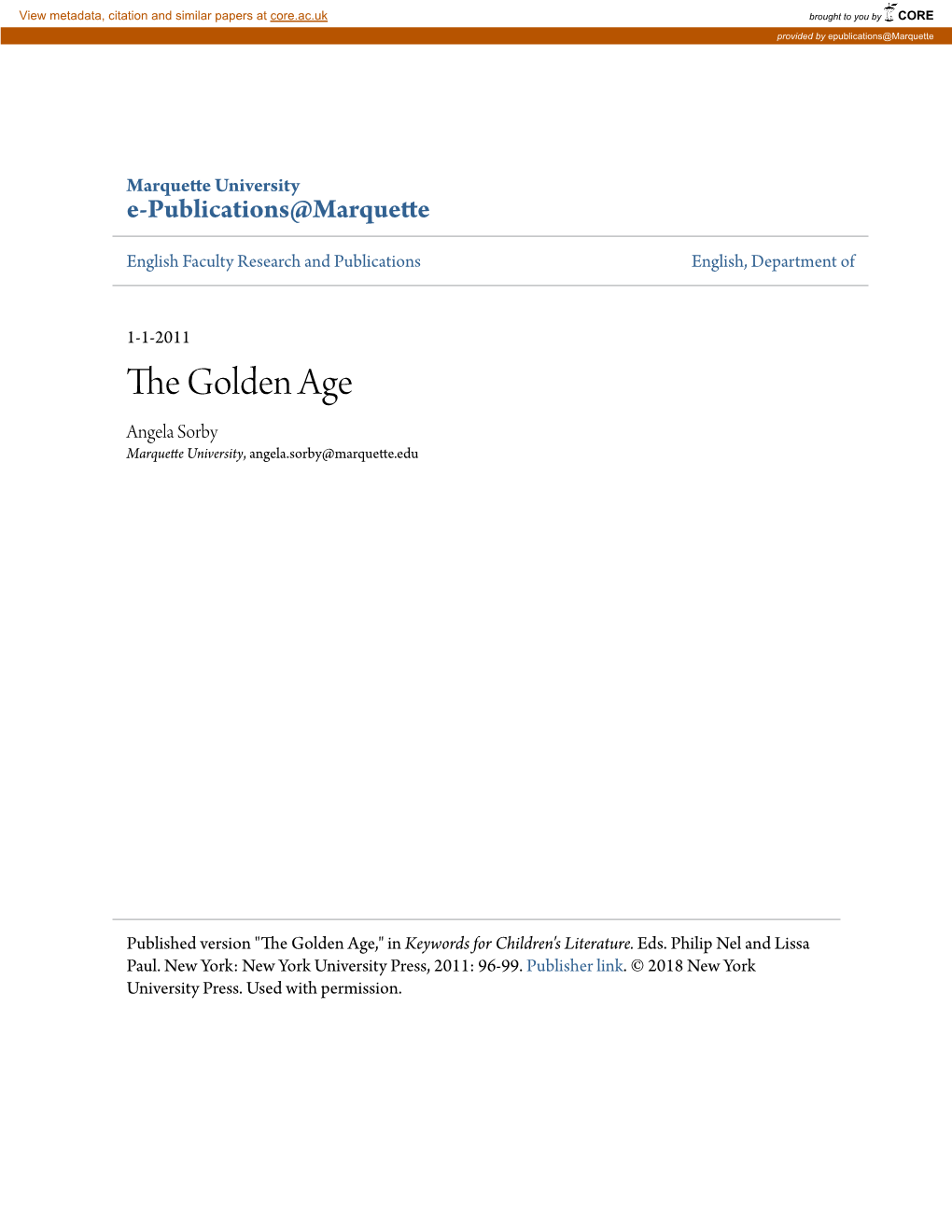 The Golden Age Angela Sorby Marquette University, Angela.Sorby@Marquette.Edu