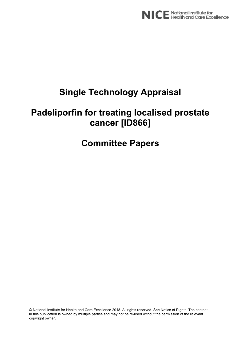 Single Technology Appraisal Padeliporfin for Treating Localised