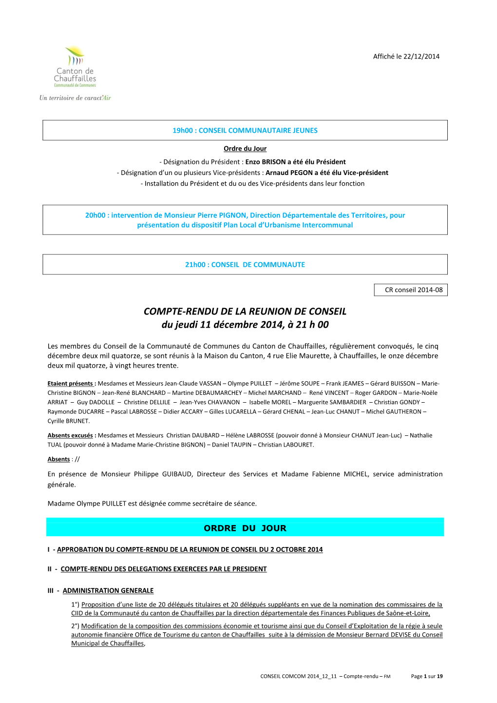 COMPTE-RENDU DE LA REUNION DE CONSEIL Du Jeudi 11 Décembre 2014, À 21 H 00