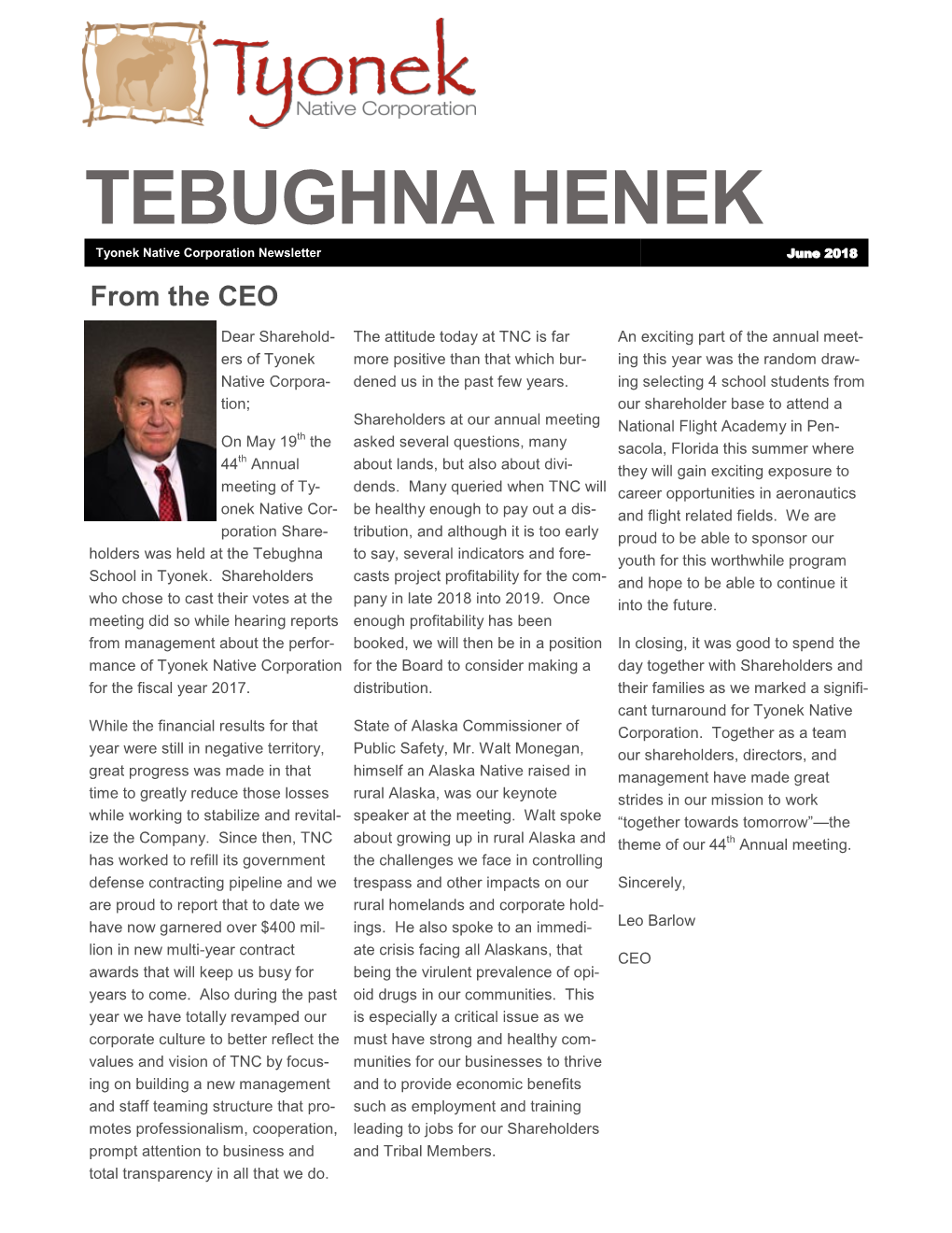 TEBUGHNA HENEK Tyonek Native Corporation Newsletter June 2018 from the CEO