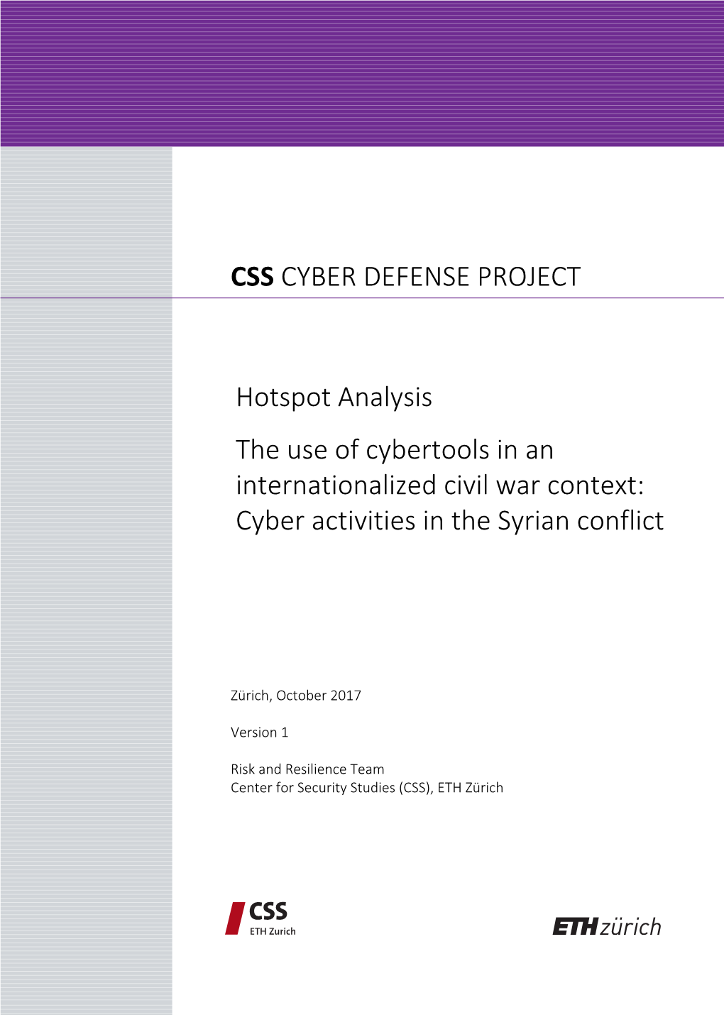 Cyber Activities in the Syrian Conflict CSS CY