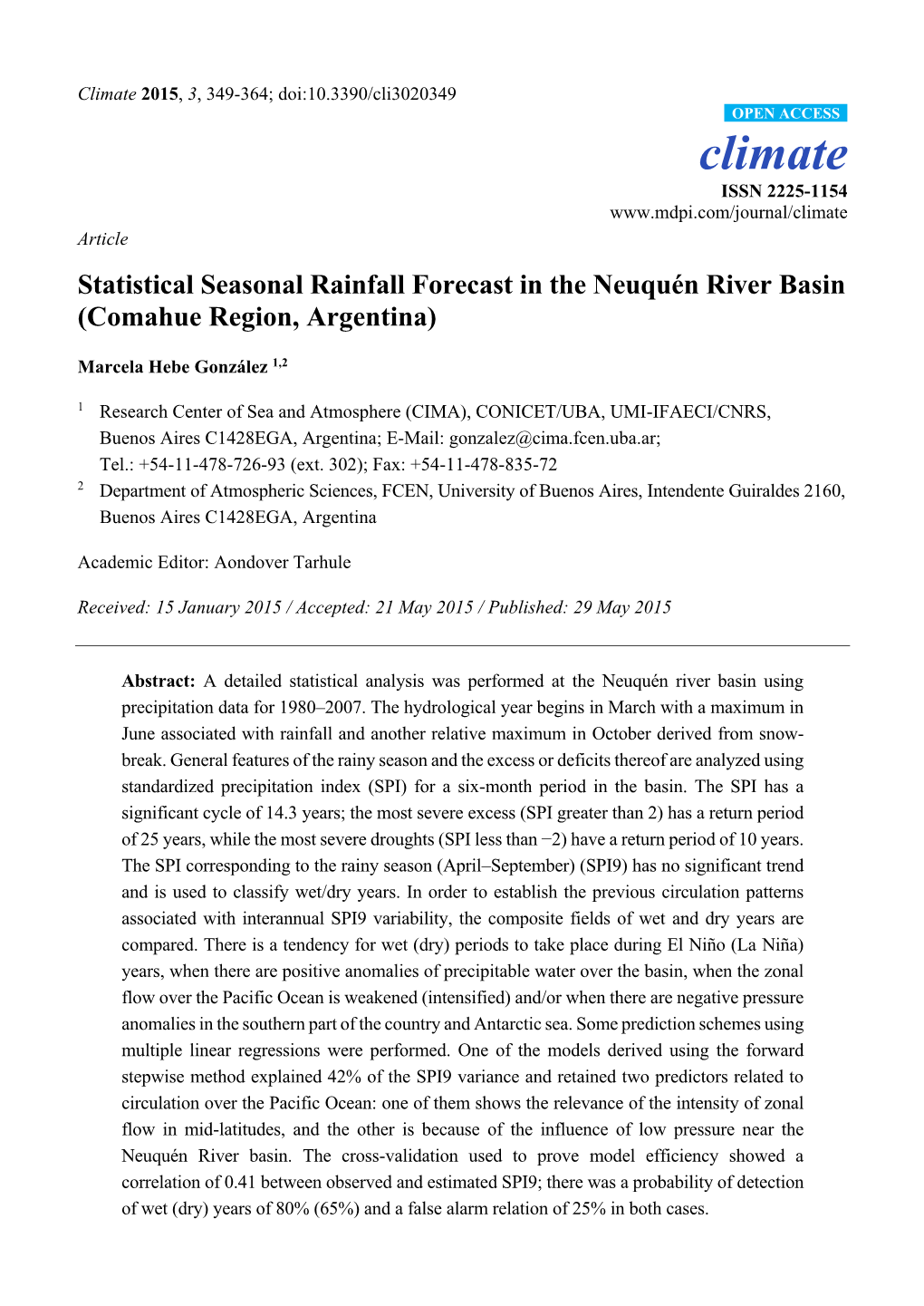 Statistical Seasonal Rainfall Forecast in the Neuquén River Basin (Comahue Region, Argentina)