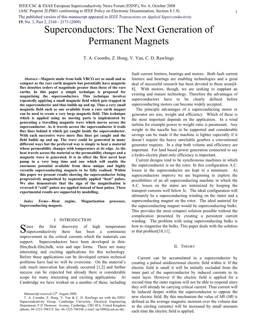 Superconductors: the Next Generation of Permanent Magnets