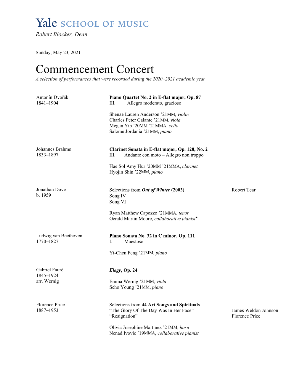 Commencement Concert a Selection of Performances That Were Recorded During the 2020–2021 Academic Year